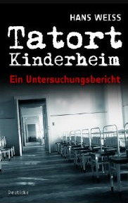 Tatort Kinderheim